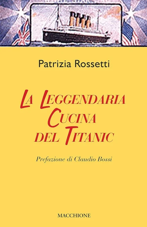 la leggendaria cucina del titanic - Libri e DVD