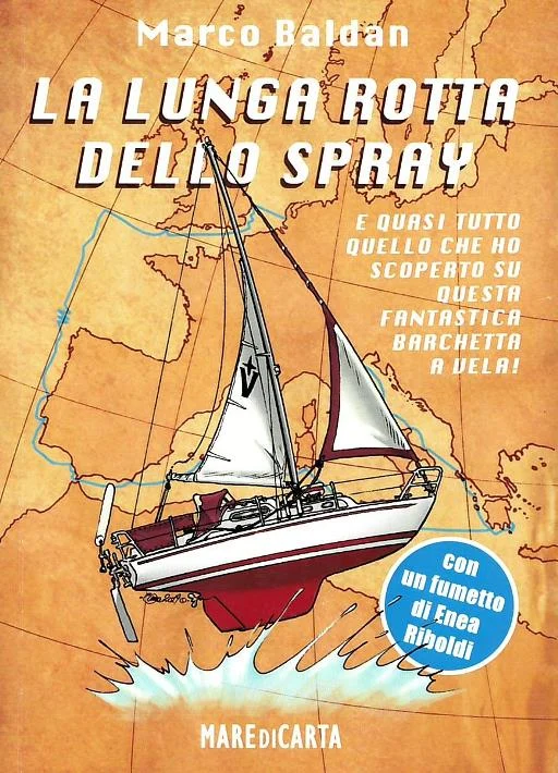 la lunga rotta dello spray - Libri e DVD