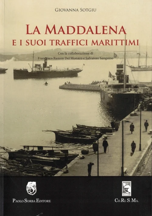 la maddalena e i suoi traffici marittimi - Libri e DVD