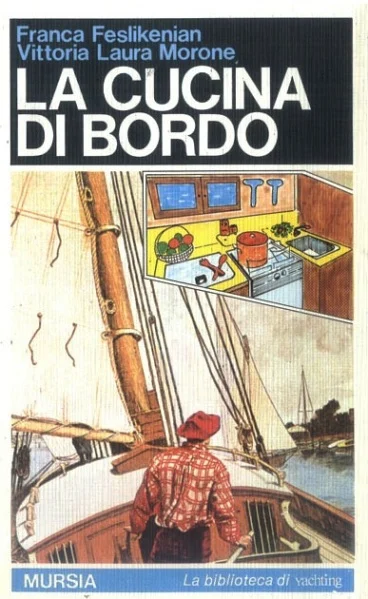 la cucina di bordo - Libri e DVD