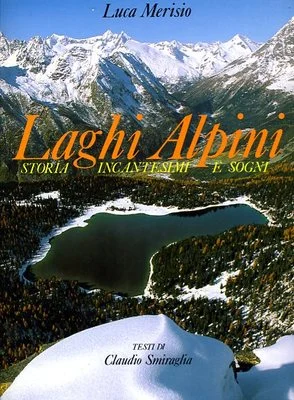 laghi alpini - Libri e DVD