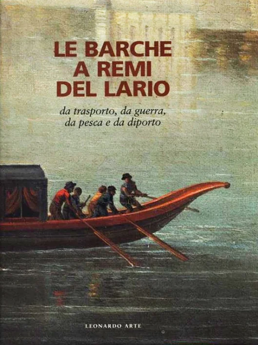 le barche a remi del lario - Libri e DVD
