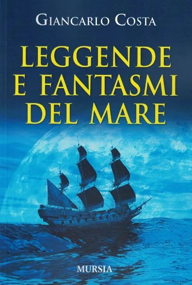 leggende e fantasmi del mare - Libri e DVD