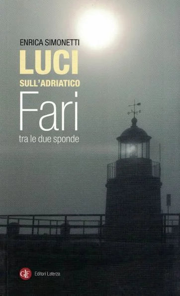 luci sull’adriatico - Libri e DVD