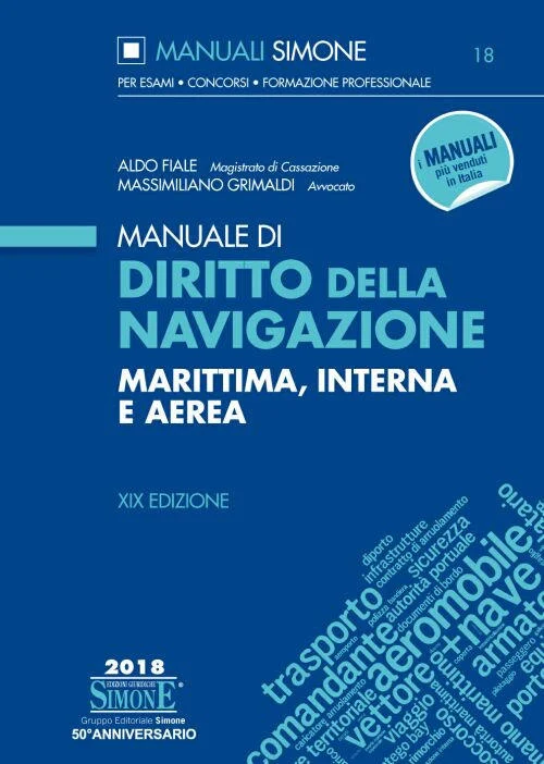 manuale di diritto della navigazione marittima, interna e aerea - Libri e DVD
