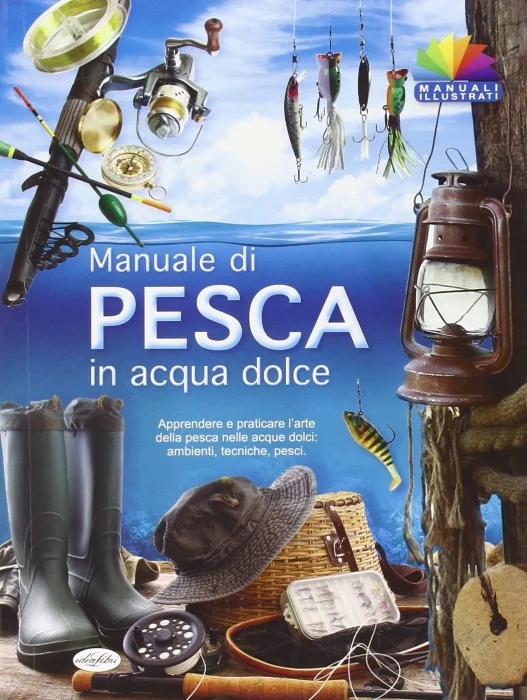 manuale di pesca in acqua dolce - Libri e DVD