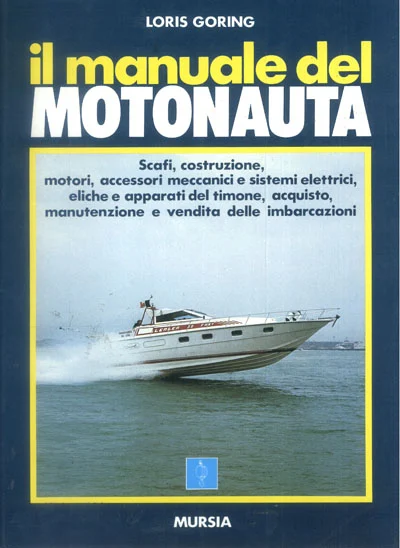 il manuale del motonauta - Libri e DVD