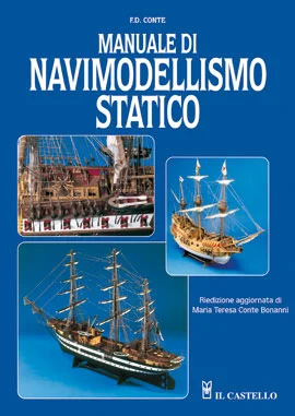manuale di navimodellismo statico - Libri e DVD