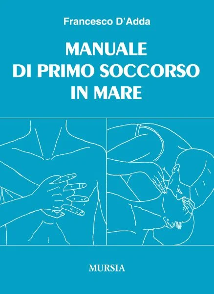 manuale di primo soccorso in mare - Libri e DVD