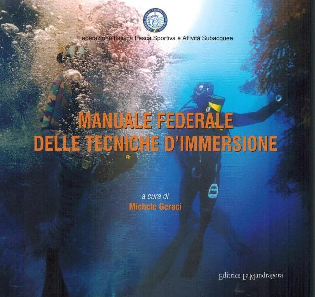 manuale federale delle tecniche d’immersione (fipsas) - Libri e DVD