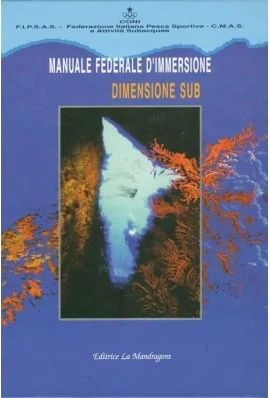 manuale federale d’immersione – dimensione sub (fipsas) - Libri e DVD