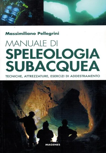 manuale di speleologia subacquea - Libri e DVD
