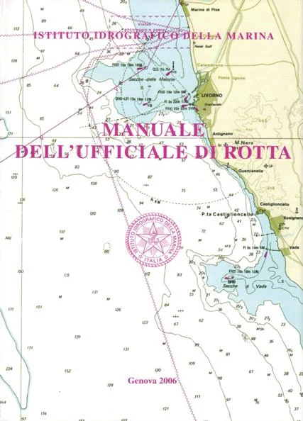 manuale dell’ufficiale di rotta - Libri e DVD