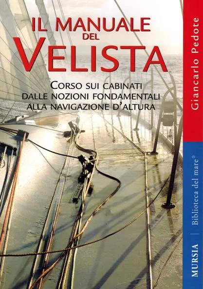 il manuale del velista - Libri e DVD