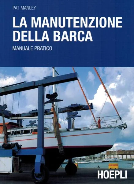 la manutenzione della barca - Libri e DVD