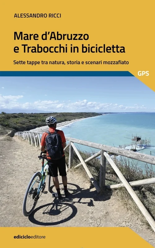 mare d’abruzzo e trabocchi in bicicletta - Libri e DVD