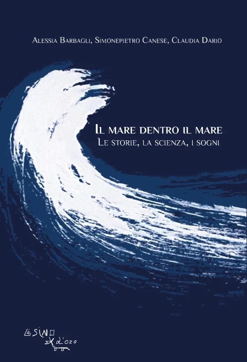 il mare dentro il mare - Libri e DVD