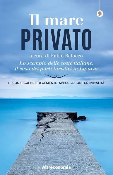 il mare privato - Libri e DVD