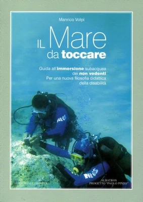 il mare da toccare - Libri e DVD