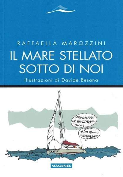 il mare stellato sotto di noi - Libri e DVD