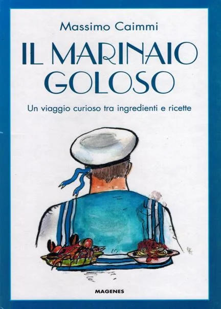 Il marinaio goloso - Libri e DVD