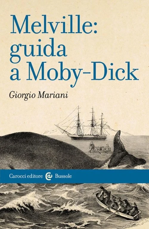melville: guida a moby-dick