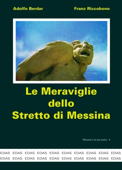 le meraviglie dello stretto di messina - Libri e DVD