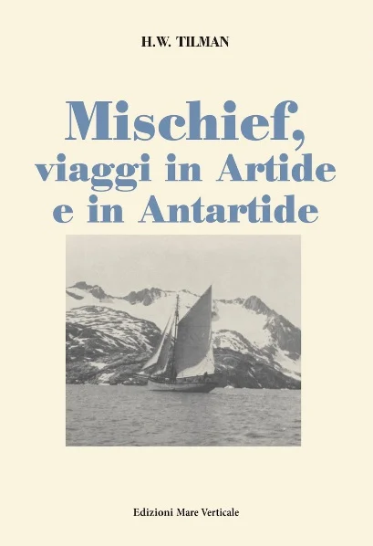mischief, viaggi in artide e antartide - Libri e DVD
