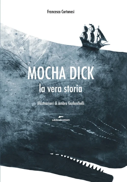 mocha dick – la vera storia - Libri e DVD