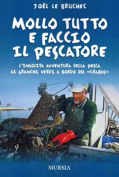 mollo tutto e faccio il pescatore - Libri e DVD