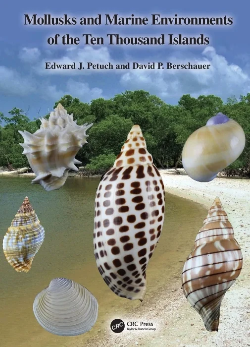 mollusks and marine environments of the ten thousand islands - Libri e DVD