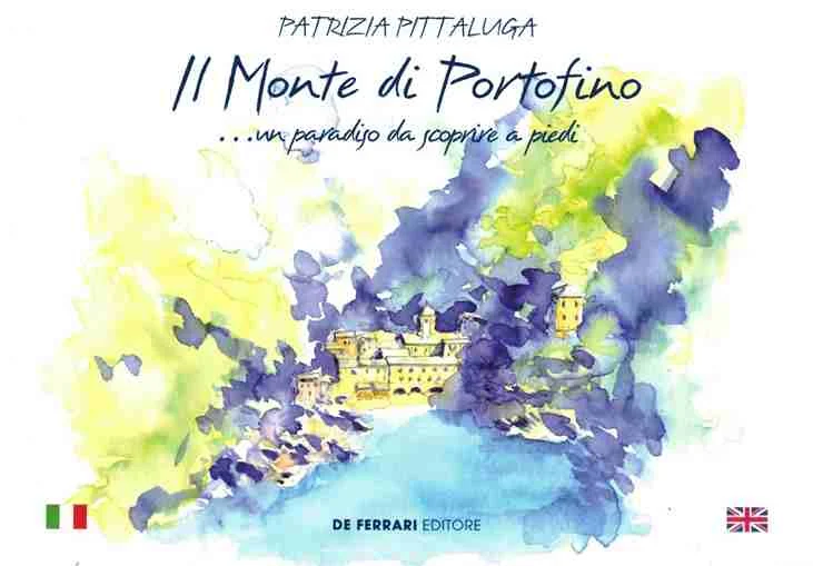 il monte di portofino… un paradiso da scoprire a piedi - Libri e DVD