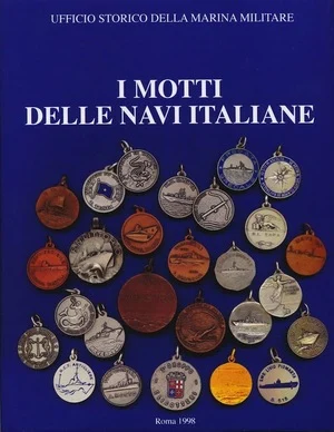 i motti delle navi italiane - Libri e DVD