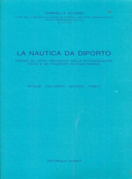 la nautica da diporto - Libri e DVD