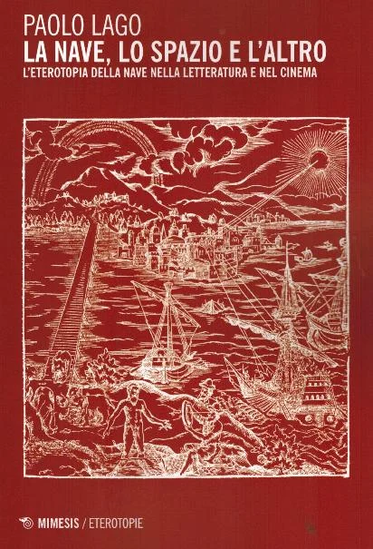 la nave, lo spazio e l’altro - Libri e DVD