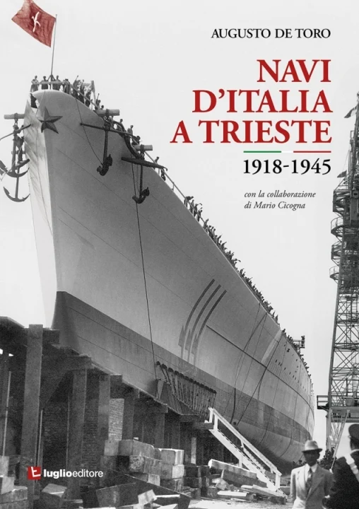 navi d’italia a trieste 1918-1945