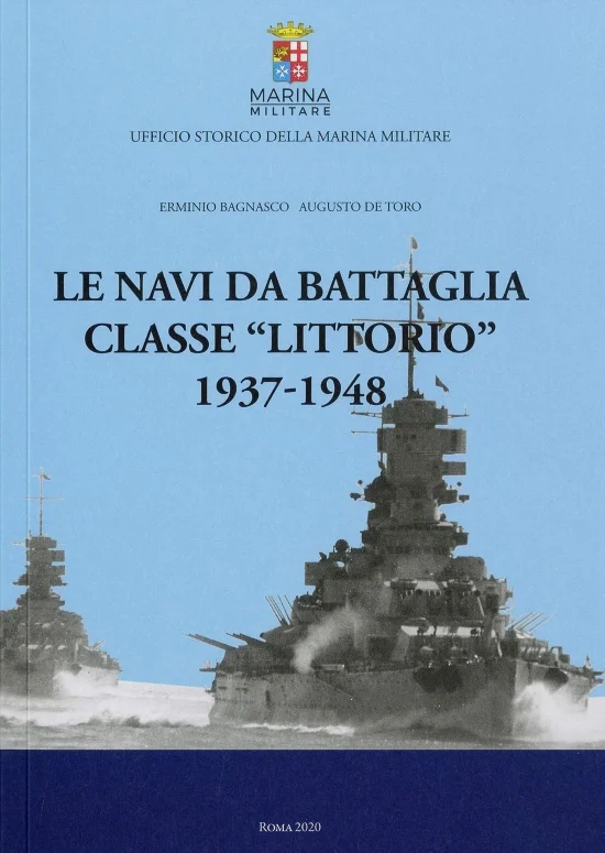 le navi da battaglia classe “littorio” 1937-1948