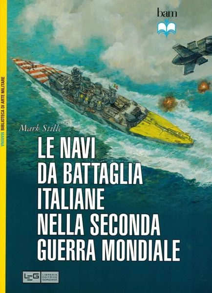 le navi da battaglia italiane nella seconda guerra mondiale - Libri e DVD