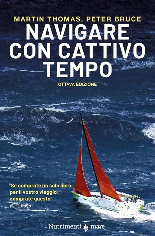 navigare con cattivo tempo - Libri e DVD