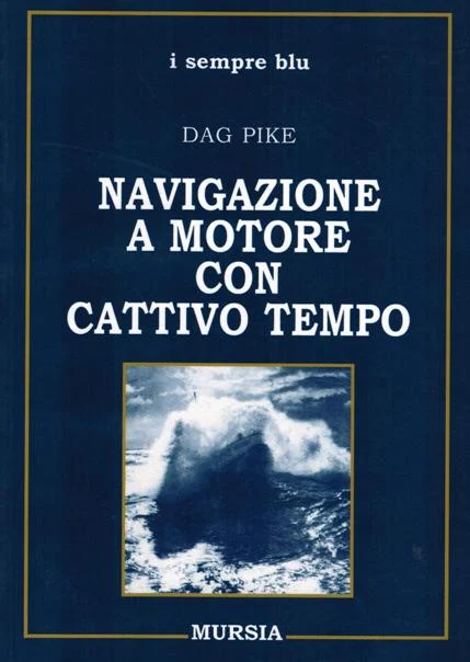 navigazione a motore con cattivo tempo - Libri e DVD