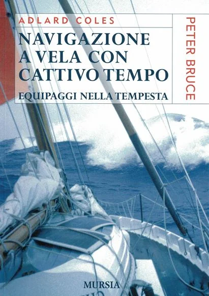 navigazione a vela con cattivo tempo - Libri e DVD