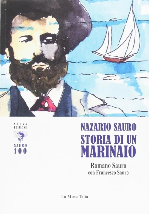 Nazario Sauro – Storia di un marinaio - Libri e DVD