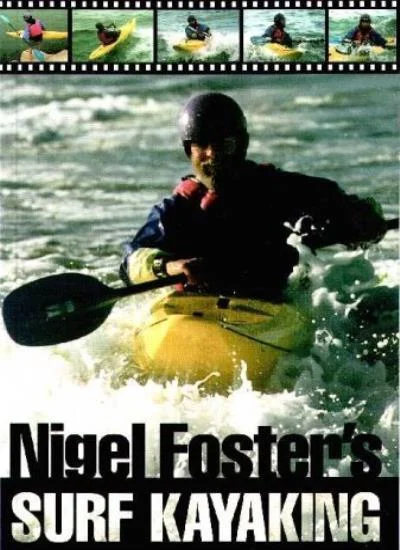 nigel foster’s surf kayaking - Libri e DVD