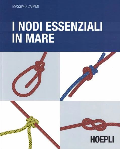 i nodi essenziali in mare - Libri e DVD