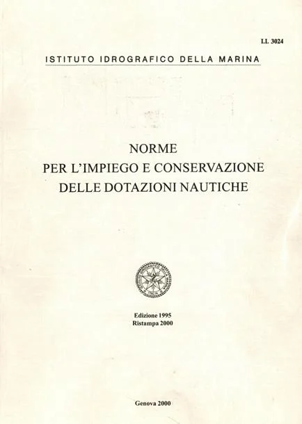 norme per l’impiego e conservazione delle dotazioni nautiche - Libri e DVD