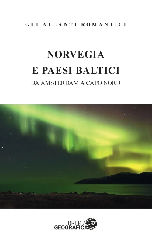 norvegia e paesi baltici (gli atlanti romantici) - Libri e DVD