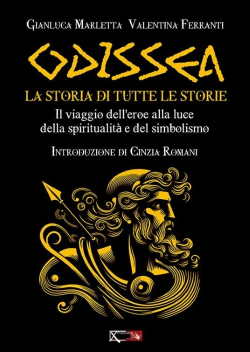 odissea – la storia di tutte le storie - Libri e DVD