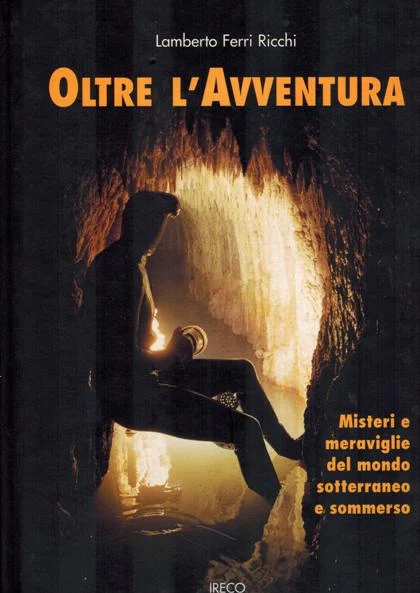 oltre l’avventura - Libri e DVD