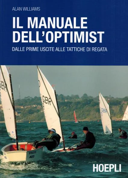 il manuale dell’optimist - Libri e DVD