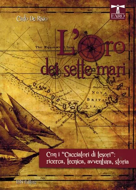 l’oro dei sette mari - Libri e DVD